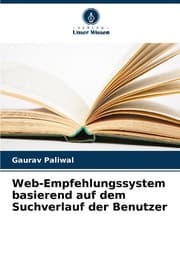 Cover von Web-Empfehlungssystem basierend auf dem Suchverlauf der Benutzer