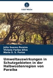 Cover von Umweltauswirkungen in Schutzgebieten in der Halbwüstenregion von Paraiba