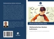 Cover von Mathematisches Denken kultivieren