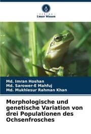 Cover von Morphologische und genetische Variation von drei Populationen des Ochsenfrosches