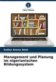 Cover von Management und Planung im nigerianischen Bildungssystem