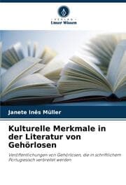 Cover von Kulturelle Merkmale in der Literatur von Gehörlosen