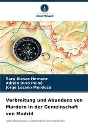 Cover von Verbreitung und Abundanz von Mardern in der Gemeinschaft von Madrid