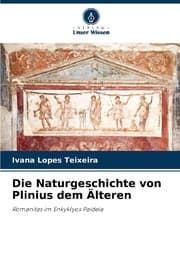 Cover von Die Naturgeschichte von Plinius dem Älteren