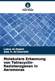 Cover von Molekulare Erkennung von Tetracyclin-Resistenzgenen in Aeromonas