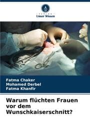Cover von Warum flüchten Frauen vor dem Wunschkaiserschnitt?