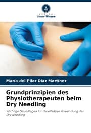 Cover von Grundprinzipien des Physiotherapeuten beim Dry Needling