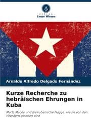 Cover von Kurze Recherche zu hebräischen Ehrungen in Kuba