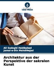 Cover von Architektur aus der Perspektive der sakralen Kunst