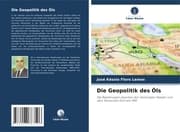 Cover von Die Geopolitik des Öls