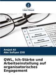 Cover von QWL, Ich-Stärke und Arbeitseinstellung auf organisatorisches Engagement
