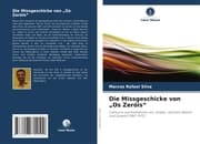 Cover von Die Missgeschicke von Os Zeróis