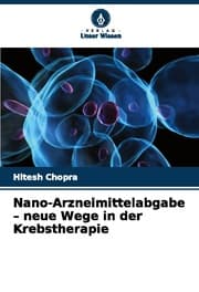 Cover von Nano-Arzneimittelabgabe - neue Wege in der Krebstherapie