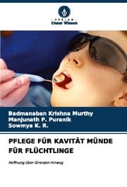 Cover von PFLEGE FÜR KAVITÄT MÜNDE FÜR FLÜCHTLINGE