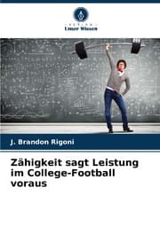 Cover von Zähigkeit sagt Leistung im College-Football voraus