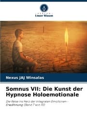 Cover von Somnus VII: Die Kunst der Hypnose Holoemotionale
