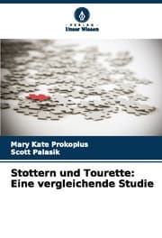 Cover von Stottern und Tourette: Eine vergleichende Studie