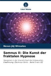 Cover von Somnus II: Die Kunst der fraktalen Hypnose