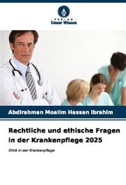 Cover von Rechtliche und ethische Fragen in der Krankenpflege 2025