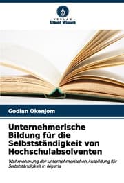 Cover von Unternehmerische Bildung für die Selbstständigkeit von Hochschulabsolventen