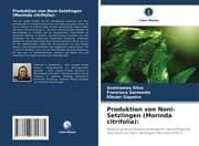 Cover von Produktion von Noni-Setzlingen (Morinda citrifolia):