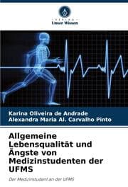 Cover von Allgemeine Lebensqualität und Ängste von Medizinstudenten der UFMS