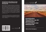 Cover von Evolutionäre Klassifizierung der planktischen Foraminiferen der Rotaliporida