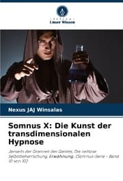 Cover von Somnus X: Die Kunst der transdimensionalen Hypnose