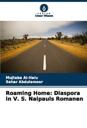 Cover von Roaming Home: Diaspora in V. S. Naipauls Romanen