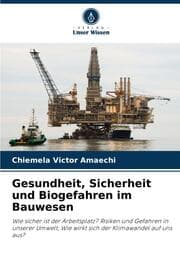 Cover von Gesundheit, Sicherheit und Biogefahren im Bauwesen