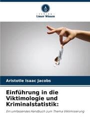 Cover von Einführung in die Viktimologie und Kriminalstatistik: