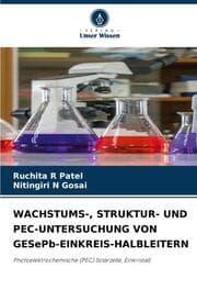 Cover von WACHSTUMS-, STRUKTUR- UND PEC-UNTERSUCHUNG VON GESePb-EINKREIS-HALBLEITERN