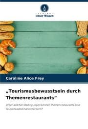 Cover von Tourismusbewusstsein durch Themenrestaurants