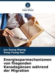 Cover von Energiesparmechanismen von fliegenden Kanadagänsen während der Migration