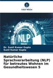 Cover von Natürliche Sprachverarbeitung (NLP) für betreutes Wohnen im Gesundheitswesen 5