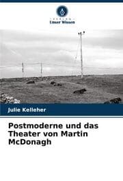 Cover von Postmoderne und das Theater von Martin McDonagh