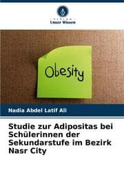 Cover von Studie zur Adipositas bei Schülerinnen der Sekundarstufe im Bezirk Nasr City