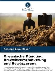 Cover von Organische Düngung, Umweltverschmutzung und Bewässerung