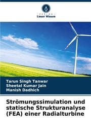 Cover von Strömungssimulation und statische Strukturanalyse (FEA) einer Radialturbine