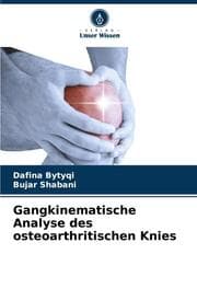 Cover von Gangkinematische Analyse des osteoarthritischen Knies