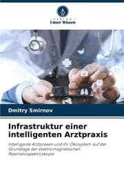 Cover von Infrastruktur einer intelligenten Arztpraxis