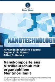Cover von Nanokomposite aus Nitrilkautschuk mit organophilem Montmorillonit