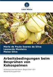 Cover von Arbeitsbedingungen beim Besprühen von Kokospalmen
