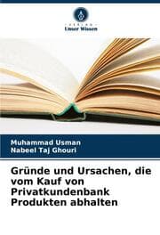 Cover von Gründe und Ursachen, die vom Kauf von Privatkundenbank Produkten abhalten
