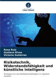 Cover von Risikotechnik, Widerstandsfähigkeit und künstliche Intelligenz
