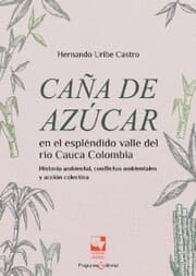 Cover von Caña de azúcar en el espléndido valle del río Cauca,