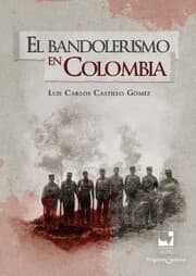 Cover von El bandolerismo en Colombia