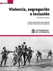 Cover von Violencia, segregación e inclusión