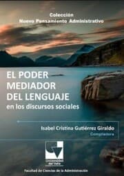 Cover von El Poder Mediador del Lenguaje en los discursos sociales