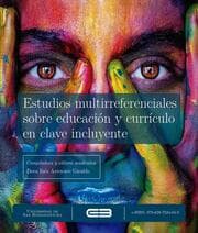Cover von Estudios multirreferenciales sobre educación y currículo en clave incluyente